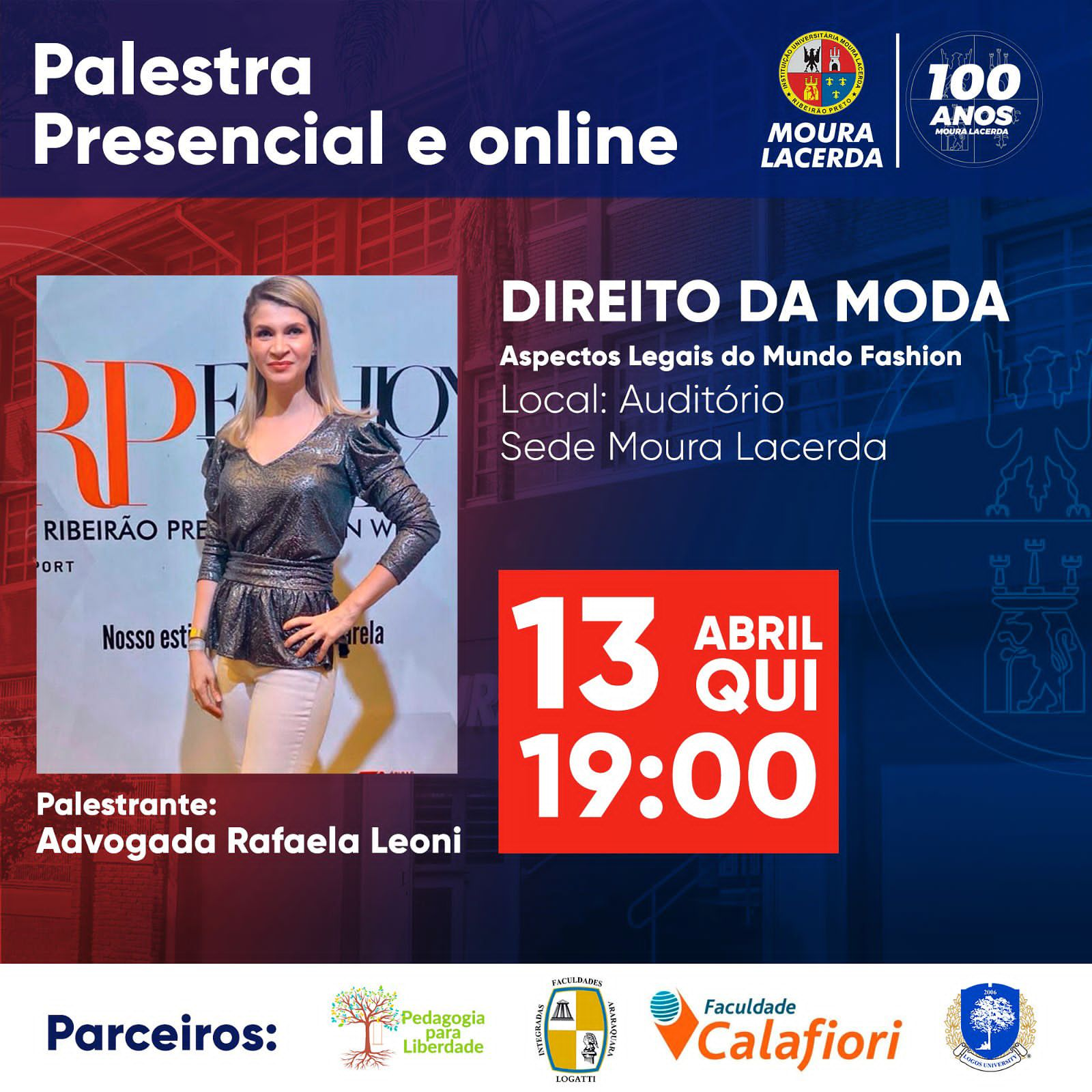 Aspectos legais do mundo fashion  são tema de palestra no Moura Lacerda